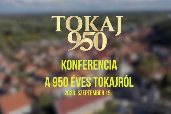  Ismeretterjesztő konferencia a 950 éves Tokajban
